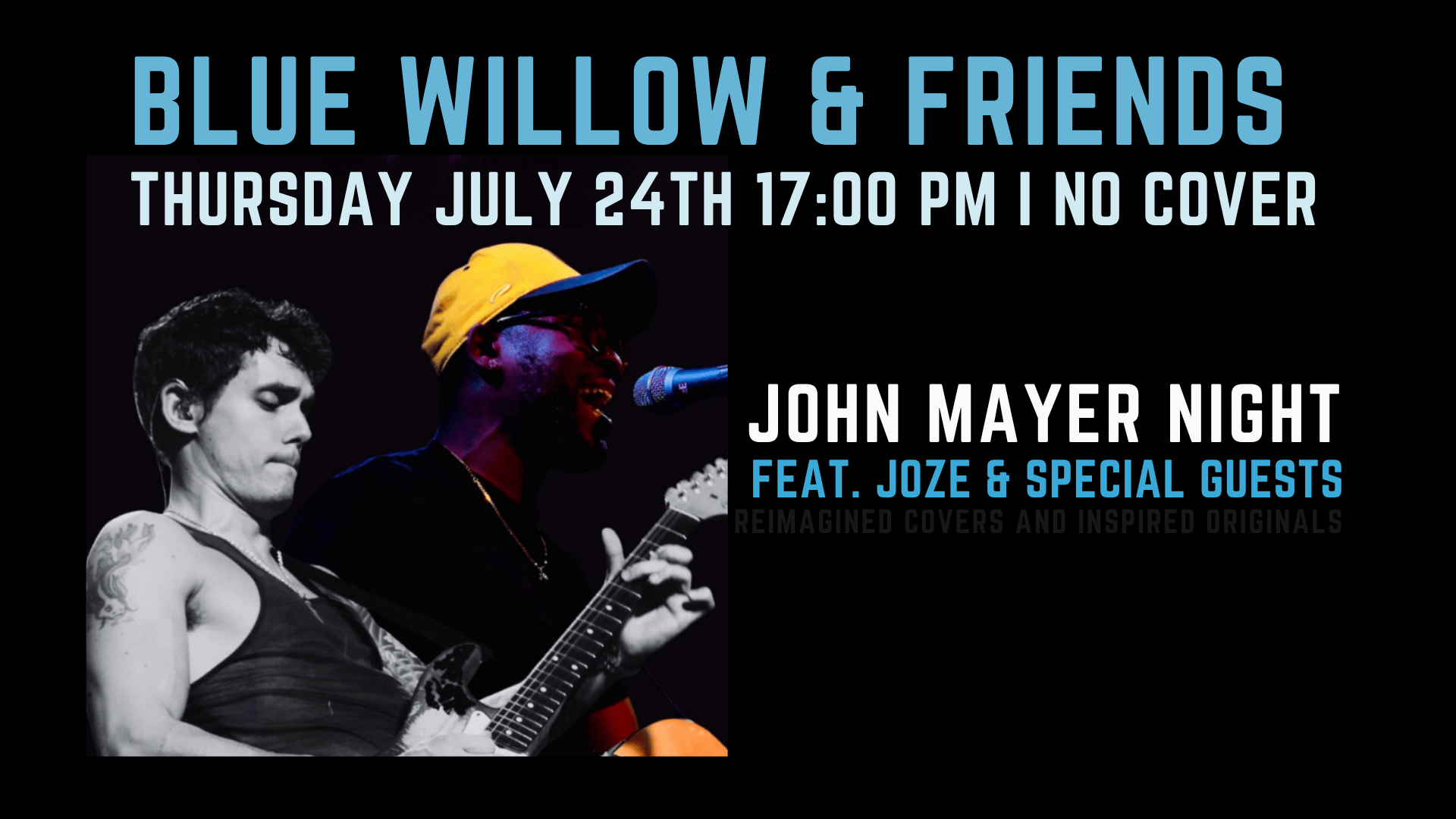 Blue Willow & Friends - Joze - John Mayer