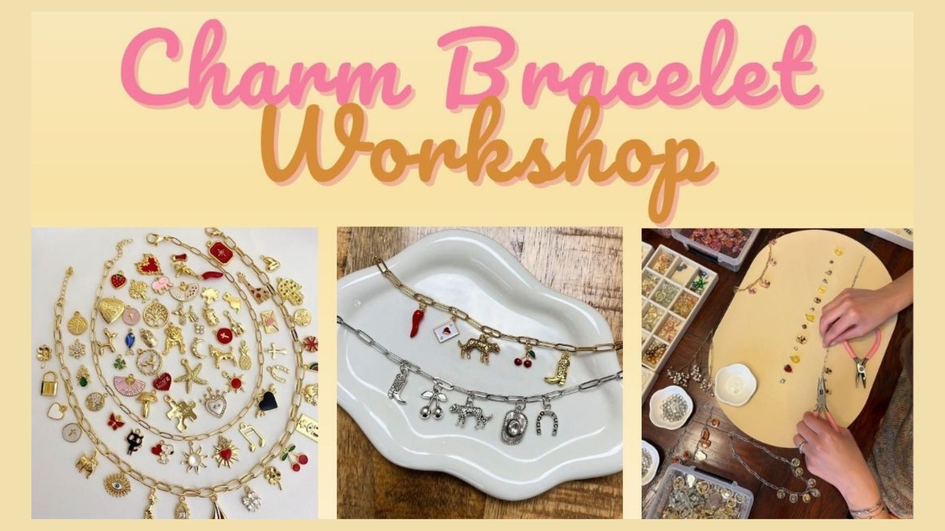 Bracelet Workshop - Arts and Crafts Workshop