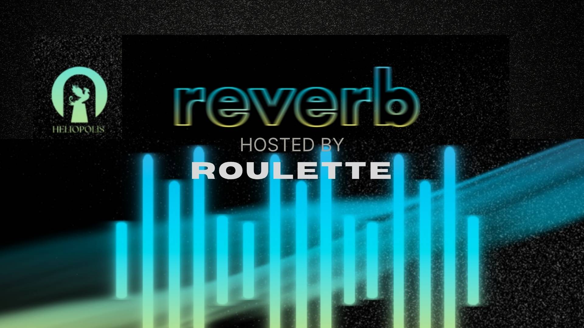Dance Party - DJ - Reverb - Heliopolis