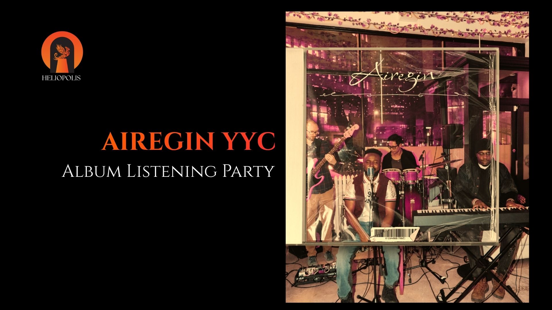 Airegin YYC - Heliopolis Live Music